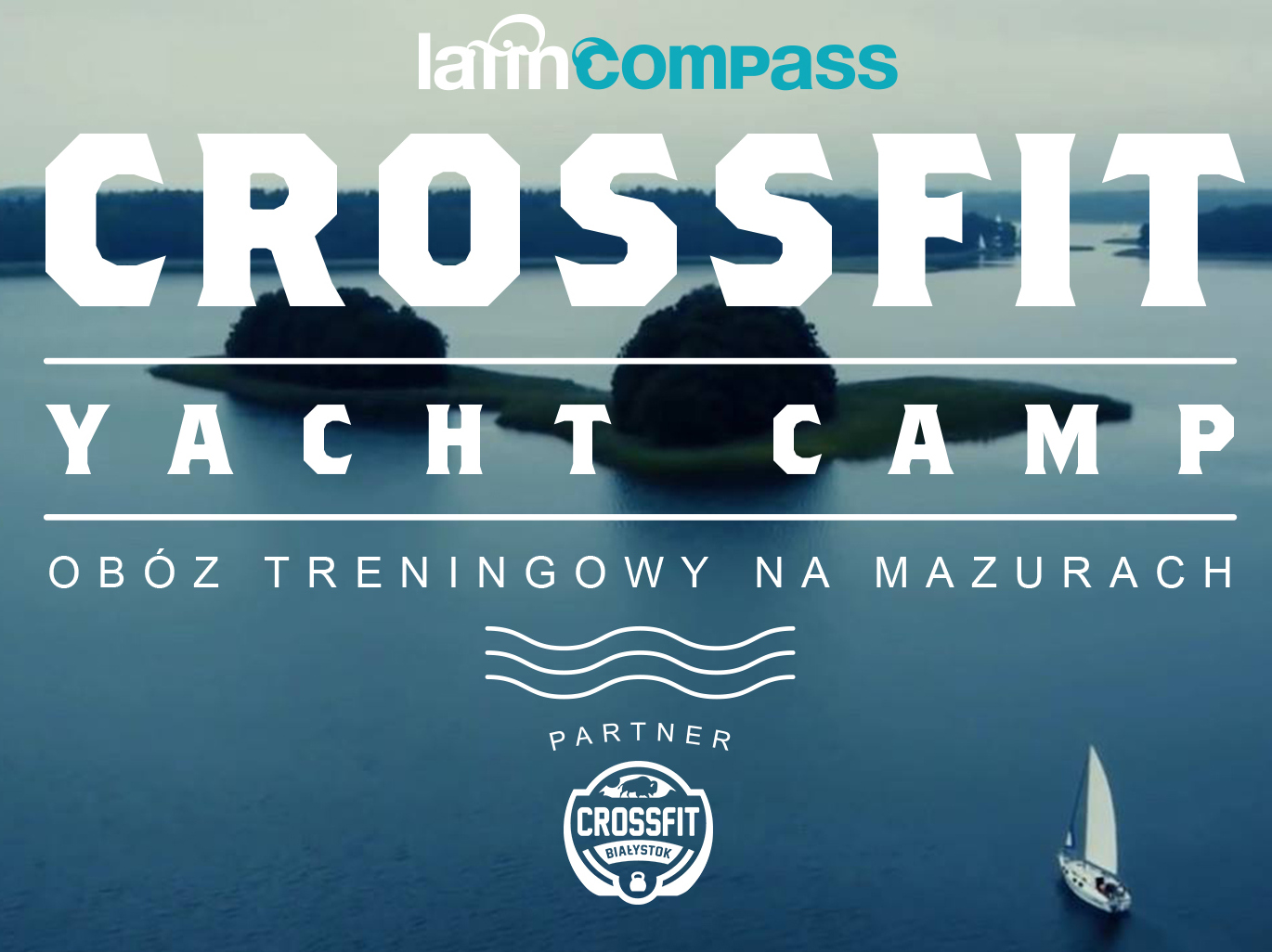 crossfit yacht camp - obóz treningowy na mazurach